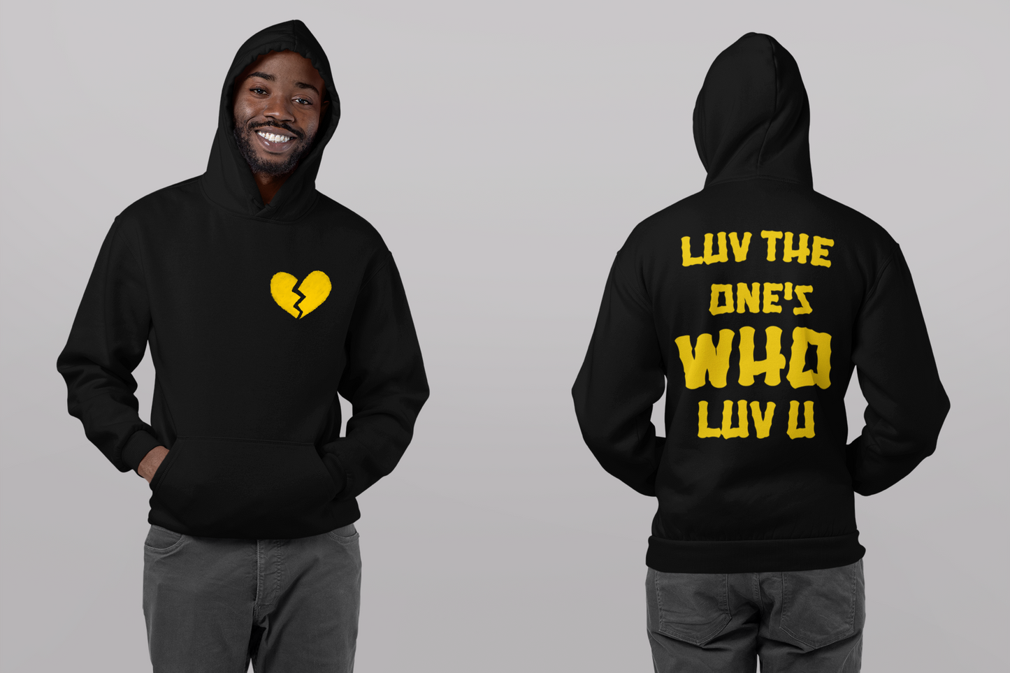 Luv The One's Who Luv U Hoodie