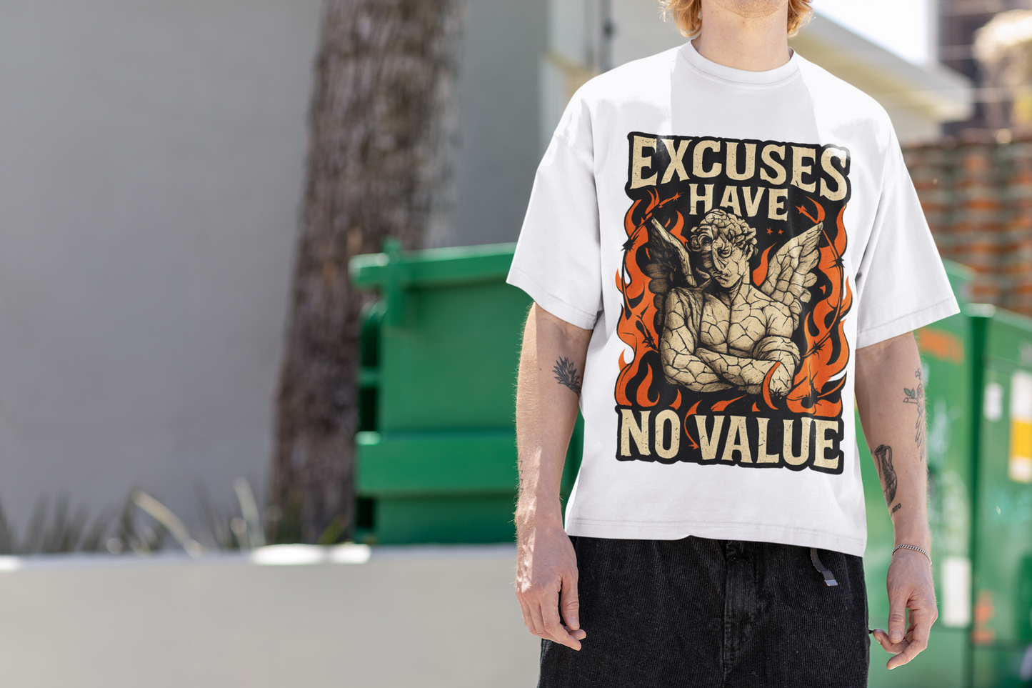 EXCUSES HAVE NO VALUE Oversized Tee
