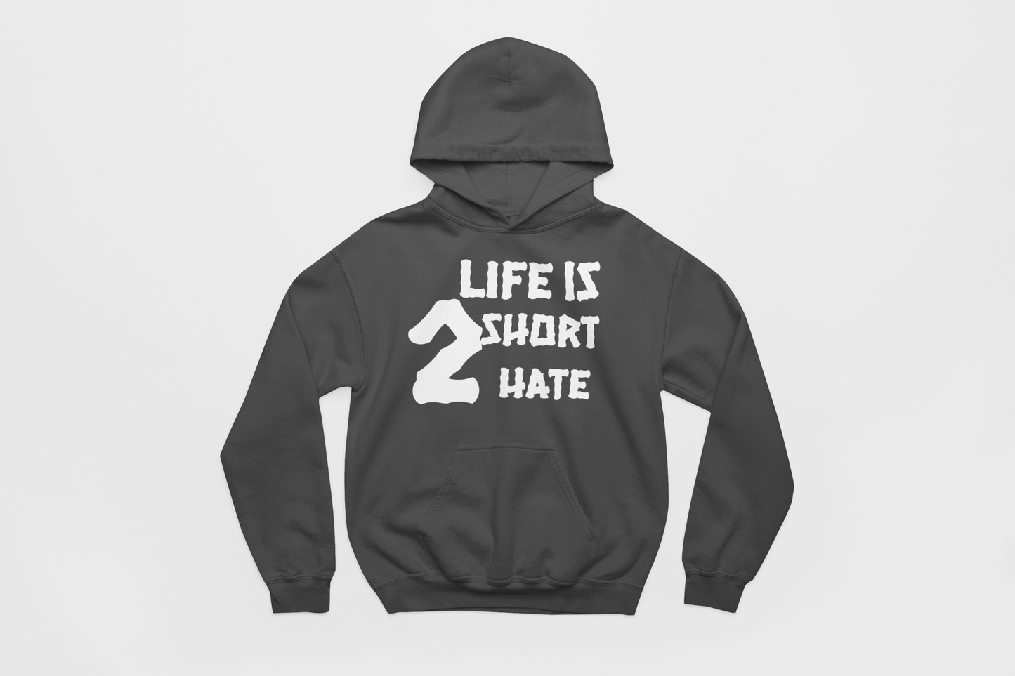 Life Is 2 Short Hoodie