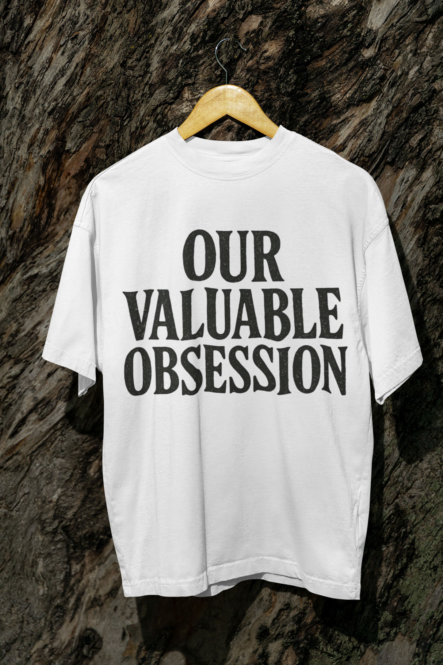 Our Valuable Obsession Oversized Tee