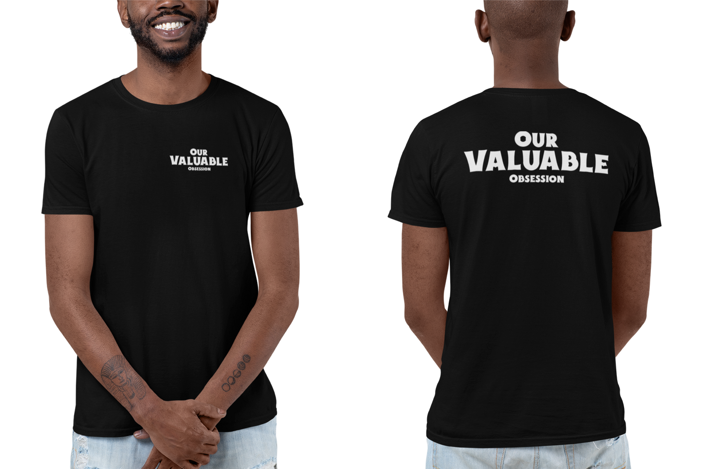 Our Valuable Obsession Tee